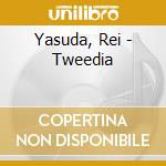 Yasuda, Rei - Tweedia cd