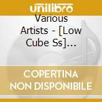 Various Artists - [Low Cube Ss] Character Songs cd