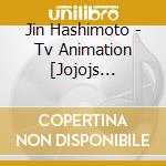 Jin  Hashimoto - Tv Animation [Jojojs Bizzare cd