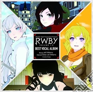 Rwby Volume 1-3 Best Vocal Album cd musicale di Rwby Volume 1