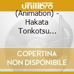 (Animation) - Hakata Tonkotsu Ramens Original Soundtrack cd