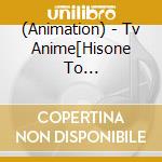 (Animation) - Tv Anime[Hisone To Masotan]Original Soundtrack (2 Cd) cd