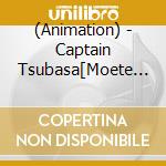 (Animation) - Captain Tsubasa[Moete Hero]Collection Chuugakusei Hen cd