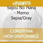 Sajou No Hana - Memo Sepia/Gray cd