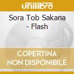 Sora Tob Sakana - Flash cd