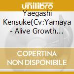Yaegashi Kensuke(Cv:Yamaya - Alive Growth [Re:Start] Series 2 cd