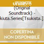 (Original Soundtrack) - Tsukiuta.Series[Tsukista.]7. Soundtrack[Cyber-Dive-Music] (2 Cd) cd