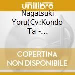 Nagatsuki Yoru(Cv:Kondo Ta - [Tsukiuta.]Character Cd 5Th Season 10 Nagatsuki Yoru&Hazuki You[Yumeito.Kimi To cd