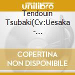 Tendouin Tsubaki(Cv:Uesaka - [Tsukiuta.]Character Cd 4Th Season 6 Tendouin Tsubaki&Ichisaki Reina[Stars In My cd musicale