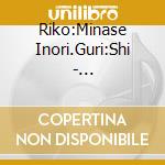 Riko:Minase Inori.Guri:Shi - Swiiiiiits!Combi Cd Riko&Guri[Okashi Ha Uchuu (Prod. Kinoshita)] cd