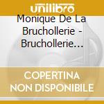 Monique De La Bruchollerie - Bruchollerie Eurodisk Complete Recordings