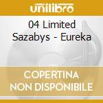 04 Limited Sazabys - Eureka cd musicale di 04 Limited Sazabys