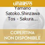 Yamano Satoko.Shinzawa Tos - Sakura Songs 2 cd musicale di Yamano Satoko.Shinzawa Tos