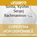 Sorita, Kyohei - Sergej Rachmaninov - Piano Concerto No.2