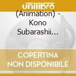 (Animation) - Kono Subarashii Sekai 2-Charater I Syukufuku Wo! 2 Character Song Alb cd