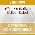 9Mm Parabellum Bullet - Babel cd
