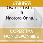 Osaki, Chishin - Ii Naotora-Onna Joushu- cd