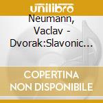 Neumann, Vaclav - Dvorak:Slavonic Dances cd