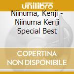 Niinuma, Kenji - Niinuma Kenji Special Best cd