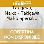 Takigawa, Maiko - Takigawa Maiko Special Best cd