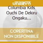 Columbia Kids Ouchi De Dekiru Ongaku Kosodate Norimono Song-Hataraku Kur cd
