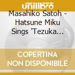Masahiko Satoh - Hatsune Miku Sings 