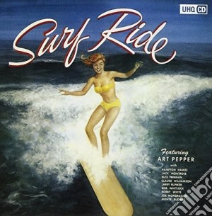 Art Pepper - Surf Ride cd musicale di Art Pepper