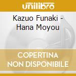 Kazuo Funaki - Hana Moyou cd