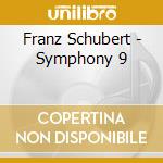 Franz Schubert - Symphony 9 cd musicale di Franz Schubert / Konwitschny