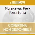 Murakawa, Rie - Riesinfonia cd