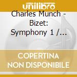 Charles Munch - Bizet: Symphony 1 / Debussy: Iberia (Sacd) cd