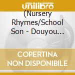 (Nursery Rhymes/School Son - Douyou 100 Nen No Ayumi-Media No Henyou To Kodomo Bunka- cd
