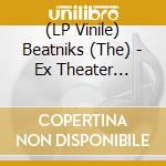 (LP Vinile) Beatniks (The) - Ex Theater Roppongi Live (2 Lp) vinile