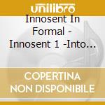 Innosent In Formal - Innosent 1 -Into The New World- cd