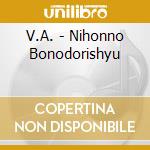 V.A. - Nihonno Bonodorishyu cd