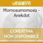 Momosumomosu - Anekdot cd