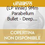 (LP Vinile) 9Mm Parabellum Bullet - Deep Blue vinile