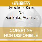 Jyocho - Kirei Na Sankaku.Asahi Ningen cd