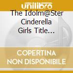 The Idolm@Ster Cinderella Girls Title Mitei cd