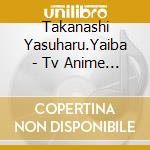 Takanashi Yasuharu.Yaiba - Tv Anime Gegege No Kitaro Original Soundtrack 2 cd
