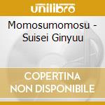 Momosumomosu - Suisei Ginyuu cd
