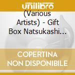 (Various Artists) - Gift Box Natsukashi No Dai Hit Dai Zenshuu (5 Cd) cd