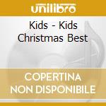 Kids - Kids Christmas Best cd