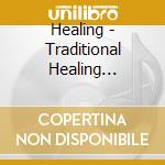 Healing - Traditional Healing -Shizen On To Wagakki Niyoru Spiritual Sound- cd