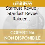 Stardust Revue - Stardust Revue Rakuen Ongakusai 2019 cd