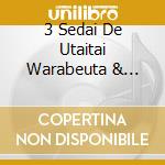 3 Sedai De Utaitai Warabeuta & Asobiuta cd