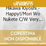 Hikawa Kiyoshi - Happy!/Mori Wo Nukete C/W Very Merry Xmas cd musicale