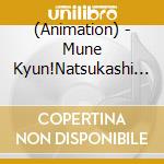 (Animation) - Mune Kyun!Natsukashi No Anime Song Best Hit 40 cd