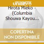 Hirota Mieko - (Columbia Shouwa Kayou Archives) Miko R&B Wo Utau cd