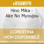 Hino Mika - Ake No Myoujou cd musicale